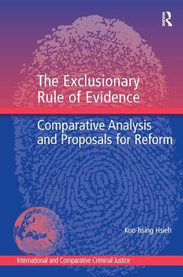 The Exclusionary Rule of Evidence