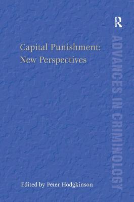 Capital Punishment: New Perspectives