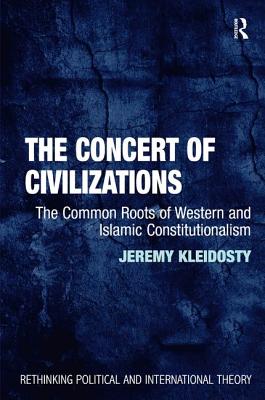 The Concert of Civilizations