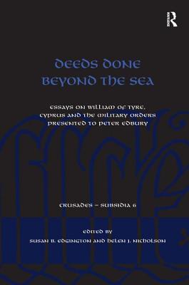 Deeds Done Beyond the Sea