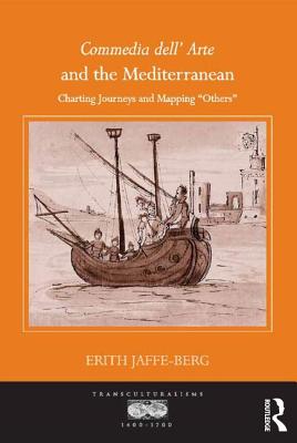 Commedia dell' Arte and the Mediterranean