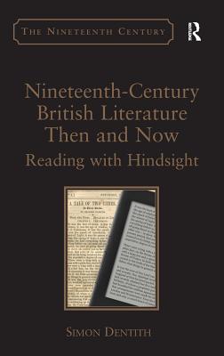 Nineteenth-Century British Literature Then and Now