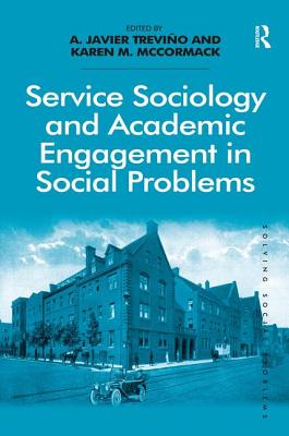 Service Sociology and Academic Engagement in Social Problems