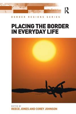 Placing the Border in Everyday Life