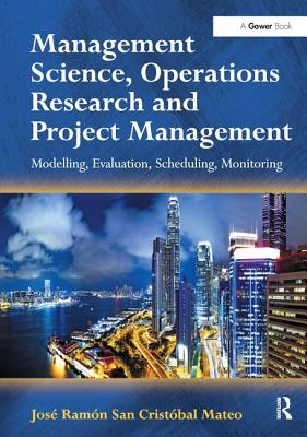 Management Science, Operations Research and Project Management