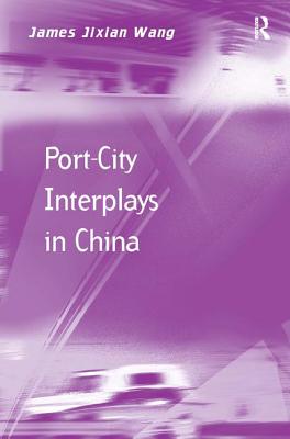 Port-City Interplays in China