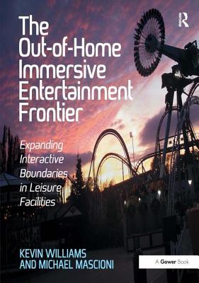 The Out-of-Home Immersive Entertainment Frontier