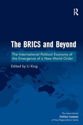 The BRICS and Beyond