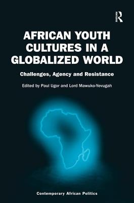 African Youth Cultures in a Globalized World