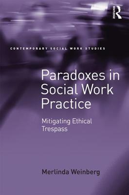 Paradoxes in Social Work Practice