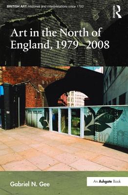 Art in the North of England, 1979-2008