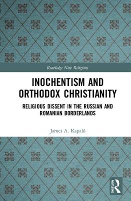 Inochentism and Orthodox Christianity