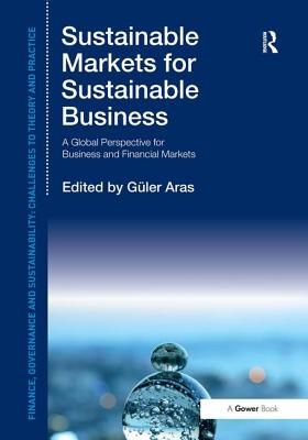 Sustainable Markets for Sustainable Business