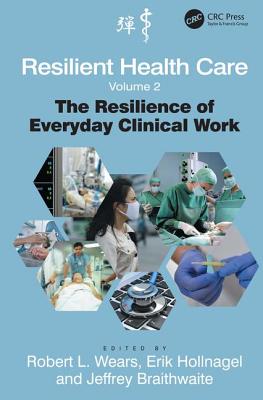 Resilient Health Care, Volume 2