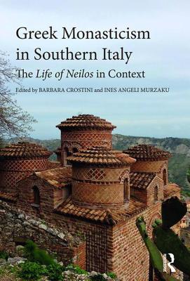 Greek Monasticism in Southern Italy