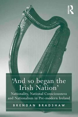 'And so began the Irish Nation'