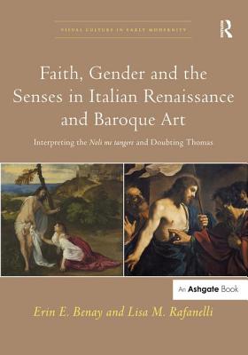 Faith, Gender and the Senses in Italian Renaissance and Baroque Art