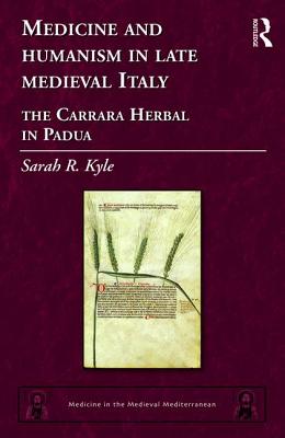 Medicine and Humanism in Late Medieval Italy