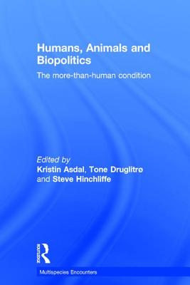 Humans, Animals and Biopolitics