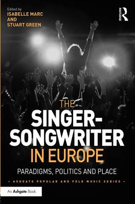 The Singer-Songwriter in Europe