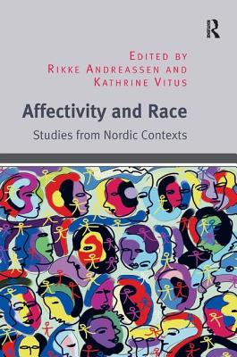 Affectivity and Race