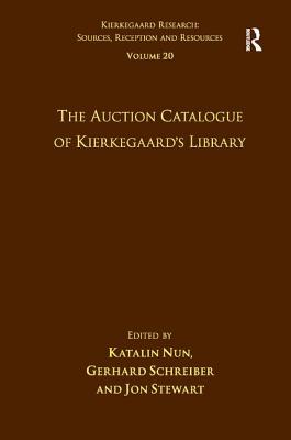 Volume 20: The Auction Catalogue of Kierkegaard's Library