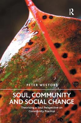 Soul, Community and Social Change