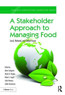 A Stakeholder Approach to Managing Food