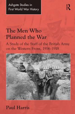 The Men Who Planned the War