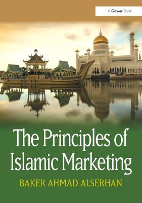 The Principles of Islamic Marketing