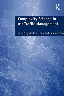 Complexity Science in Air Traffic Management