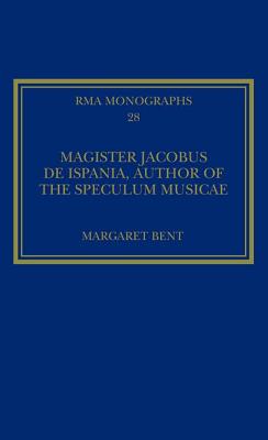 Magister Jacobus de Ispania, Author of the Speculum musicae