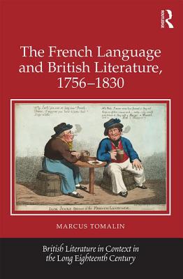 The French Language and British Literature, 1756-1830