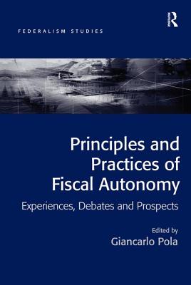 Principles and Practices of Fiscal Autonomy