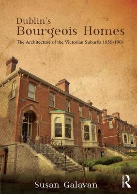 Dublin's Bourgeois Homes