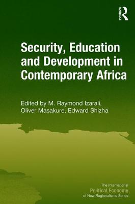 Security, Education and Development in Contemporary Africa