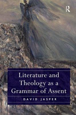 Literature and Theology as a Grammar of Assent