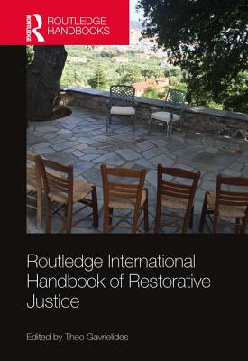 Routledge International Handbook of Restorative Justice