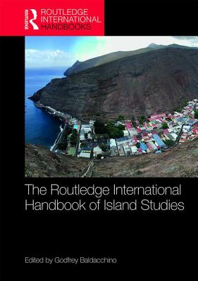 The Routledge International Handbook of Island Studies