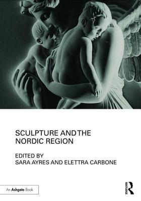 Sculpture and the Nordic Region