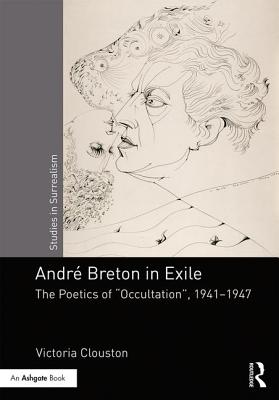 Andre Breton in Exile