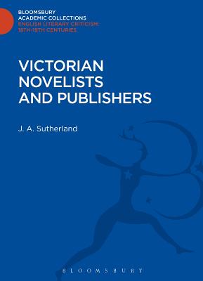 Victorian Novelists and Publishers