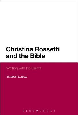 Christina Rossetti and the Bible