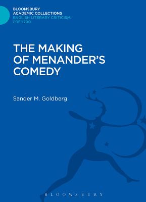 The Making of Menander's Comedy