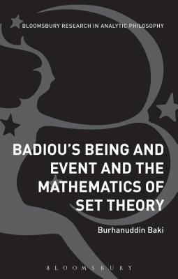 Badiou's Being and Event and the Mathematics of Set Theory