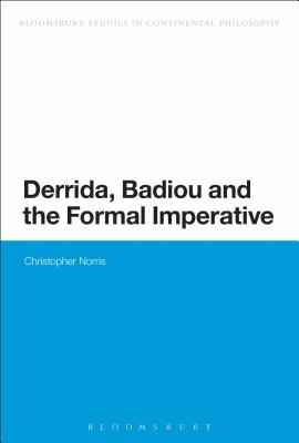 Derrida, Badiou and the Formal Imperative