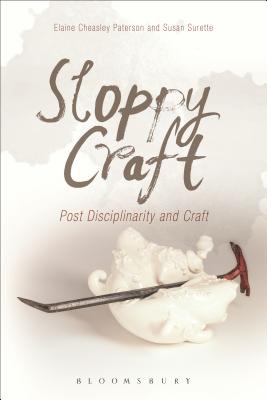 Sloppy Craft