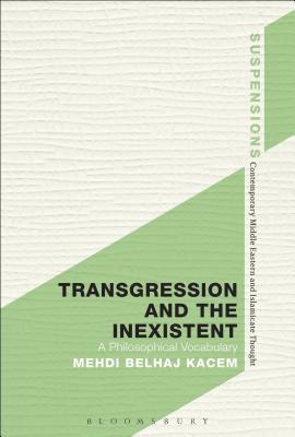 Transgression and the Inexistent