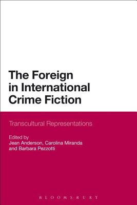 The Foreign in International Crime Fiction