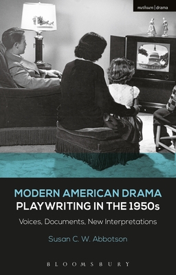 Modern American Drama: Playwriting in the 1950s